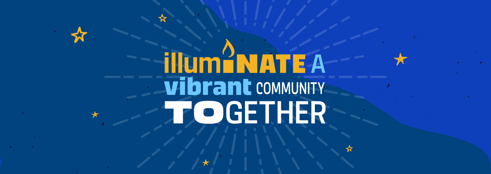 Illuminate a Vibrant Community Together